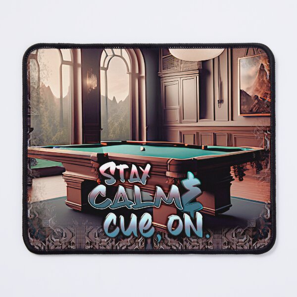 Item preview, Stay calm and cue on (billiards) designed and sold by jeremy burt.