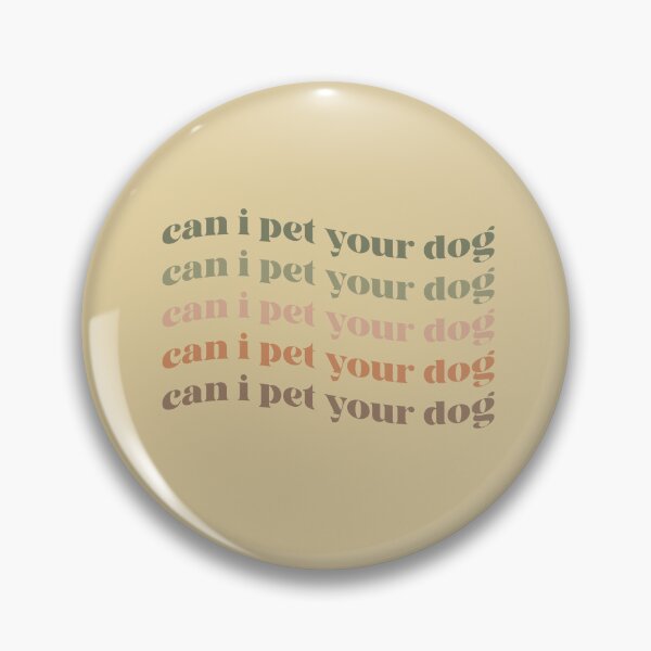 Item preview, can I pet your dog green gradient designed and sold by katekozuch.