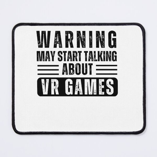 Item preview, Warning May Start Talking About VR Games Quote Text Minimalist Metaverse Headset designed and sold by DadJokeDescript.