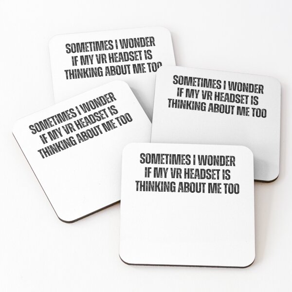 Item preview, I Wonder If My VR Headset Thinks About Me Too Quote Text Minimalist Metaverse Headset designed and sold by DadJokeDescript.