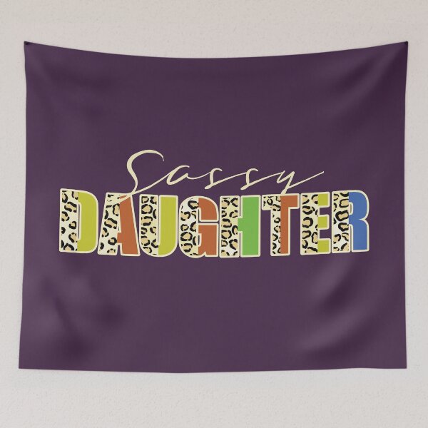 Item preview, Sassy Daughter Leopard Print Text Retro Family Quote designed and sold by CRHPOD20.