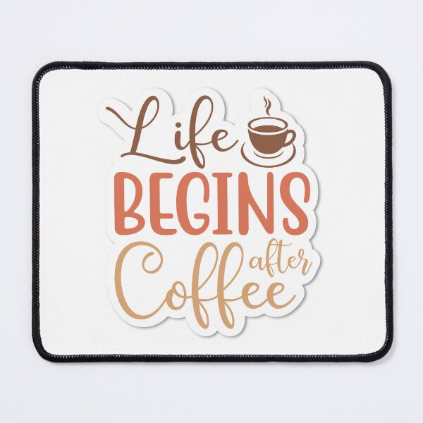 Item preview, Sticker Life Begins After Coffee designed and sold by P2Genies.