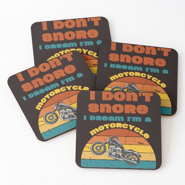 Item preview,  I Don't Snore I Dream I am A Motorcycle designed and sold by leshewle.