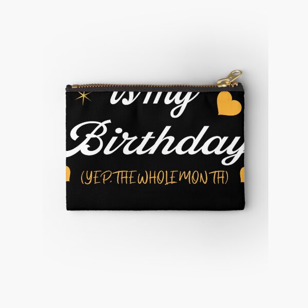 Item preview, December Is My Birthday, Yep The Whole Month Birthday designed and sold by Wildchagapicker.