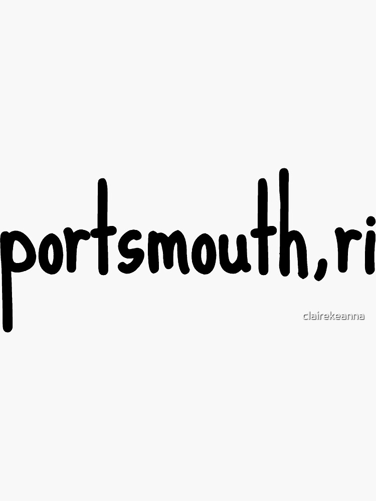 "portsmouth ri" Sticker by clairekeanna Redbubble