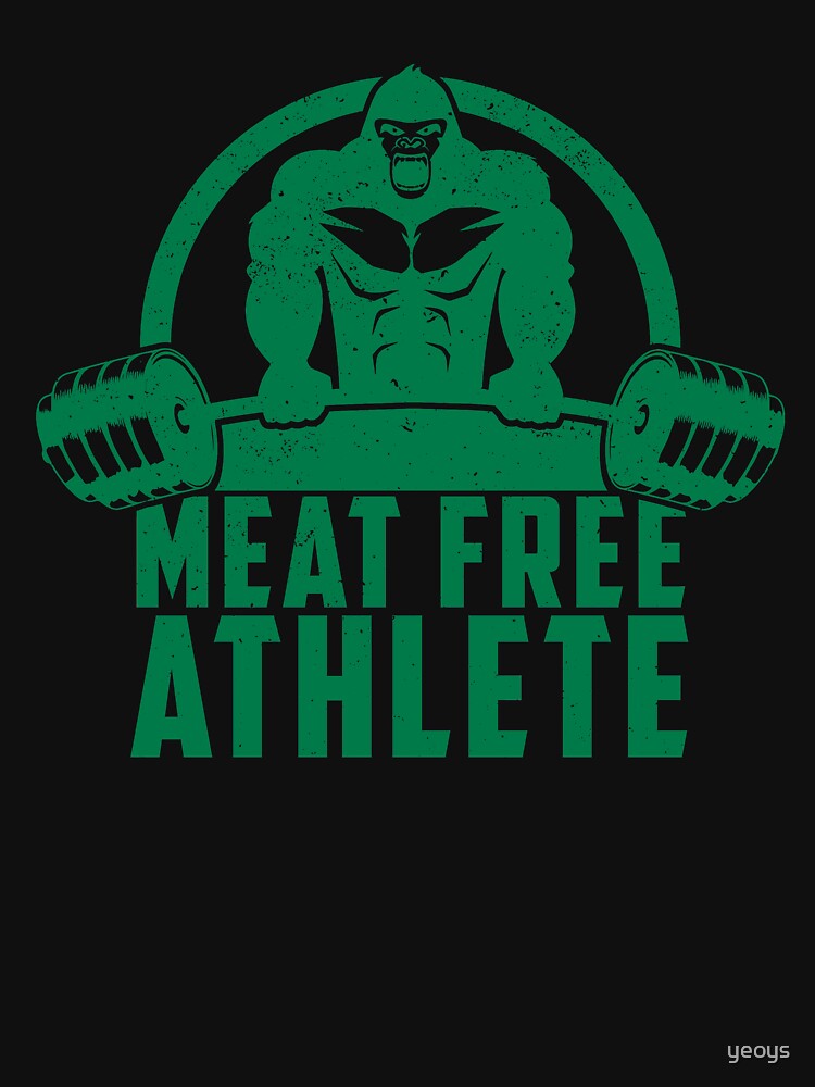 Meat Free Athlete Vegan Gorilla - Funny Workout Quote Gift by yeoys