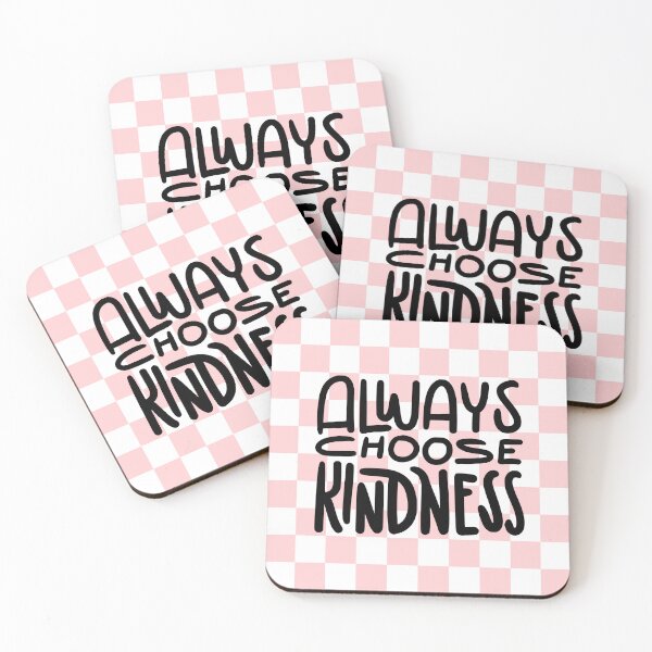 Item preview, Always Choose Kindness designed and sold by rebeckym.