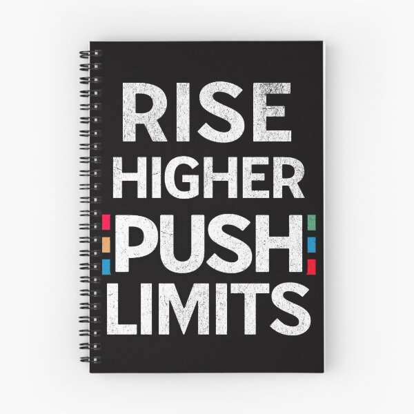 Item preview, Rise Higher, Push Limits designed and sold by LifeofWindy.