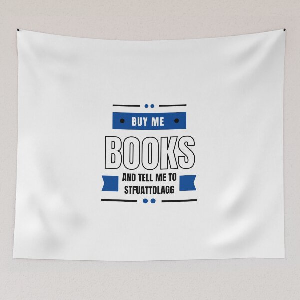 Item preview, Buy Me Books And Tell Me To Stfuattdlagg designed and sold by erion-store.