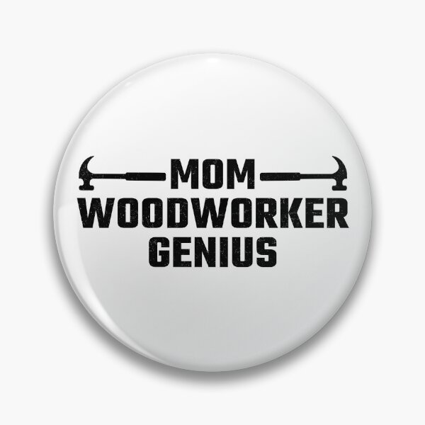 Item preview, funny mom - funny woodworking quote woodworking quotes designed and sold by WangsArt.