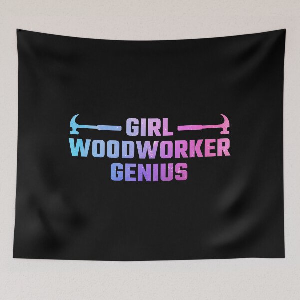 Item preview, funny girl - funny woodworking quote woodworking quotes designed and sold by WangsArt.