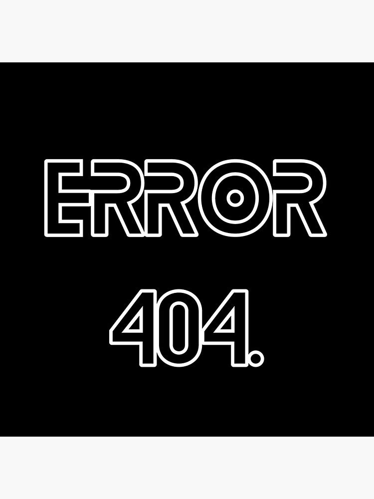 Error 404 | Poster