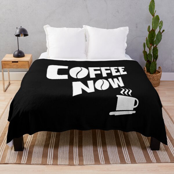 Item preview, COFFEE NOW designed and sold by DMcK Designs.