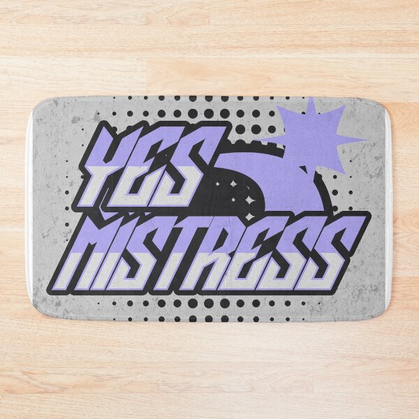 Item preview, Yes Mistress Kink BDSM designed and sold by DirkHooper.