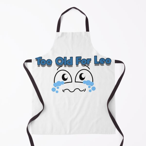 Item preview, Too Old For Leo designed and sold by blackout12.