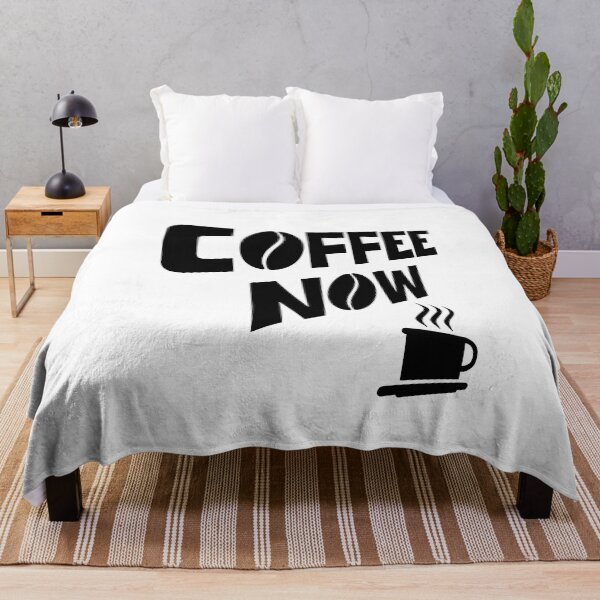 Item preview, COFFEE NOW designed and sold by DMcK Designs.
