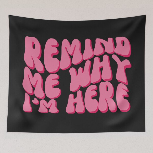 Item preview, Remind me why I'm here designed and sold by musicora.