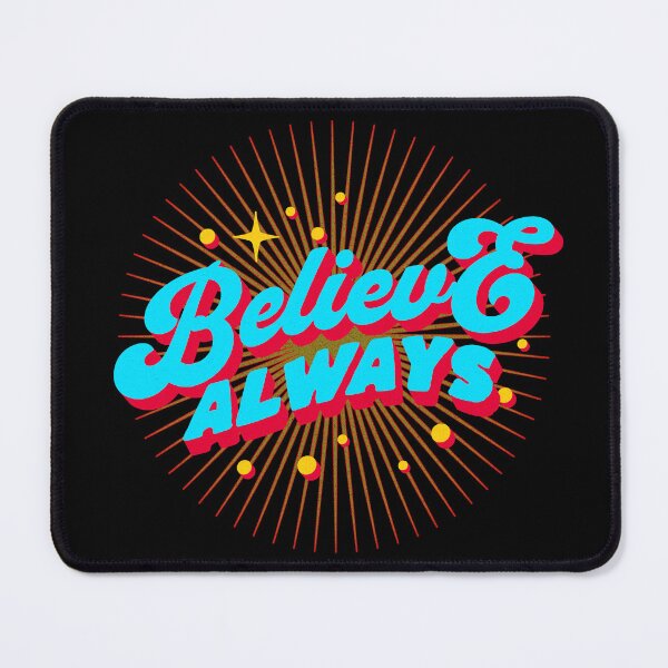 Item preview, Believe Always designed and sold by LifeofWindy.