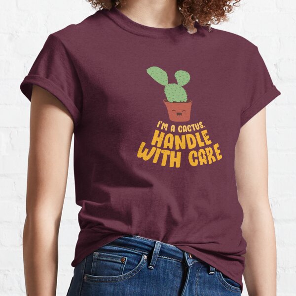 Handle With Care T-Shirts for Sale | Redbubble