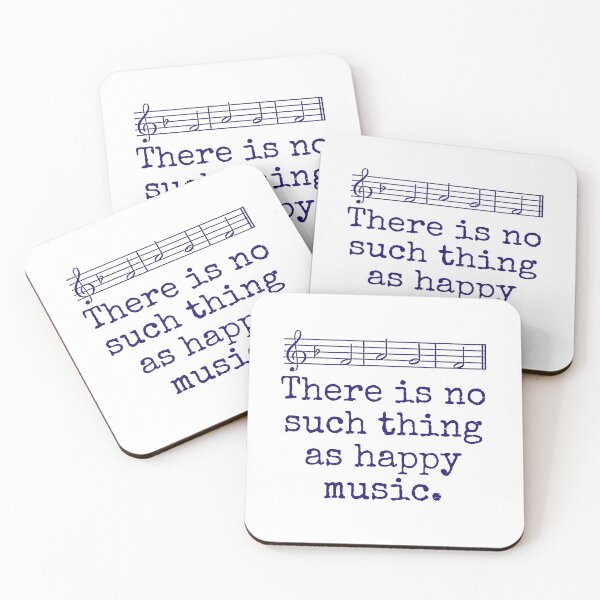 Item preview, There Is No Such Thing As Happy Music - Music Quote  designed and sold by CrankyOldDude.