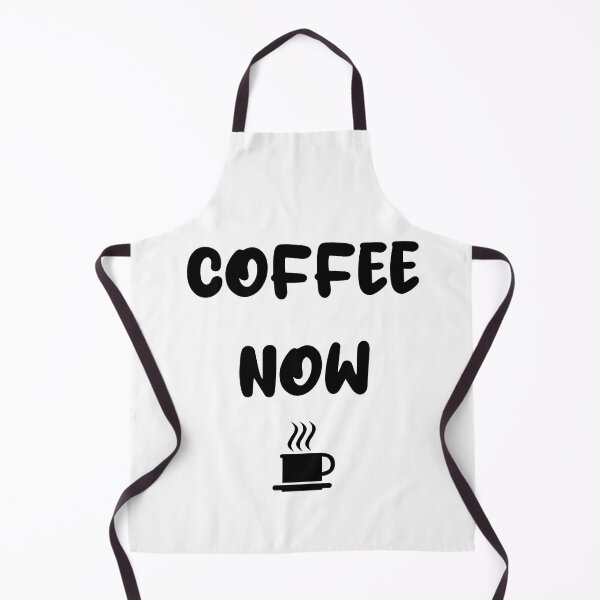 Item preview, COFFEE NOW designed and sold by DMcK Designs.