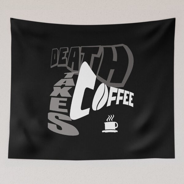 Item preview, DEATH TAXES COFFEE designed and sold by DMcK Designs.