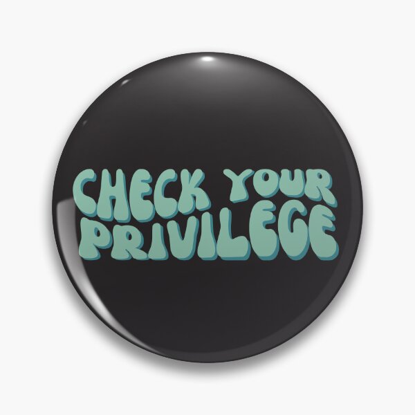 Item preview, Check your privilege designed and sold by musicora.