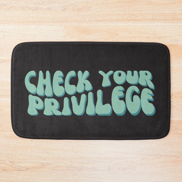Item preview, Check your privilege designed and sold by musicora.