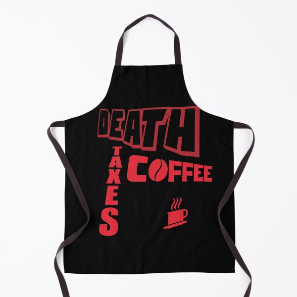 Aperçu de l'œuvre DEATH TAXES COFFEE créée et vendue par DMcK Designs.