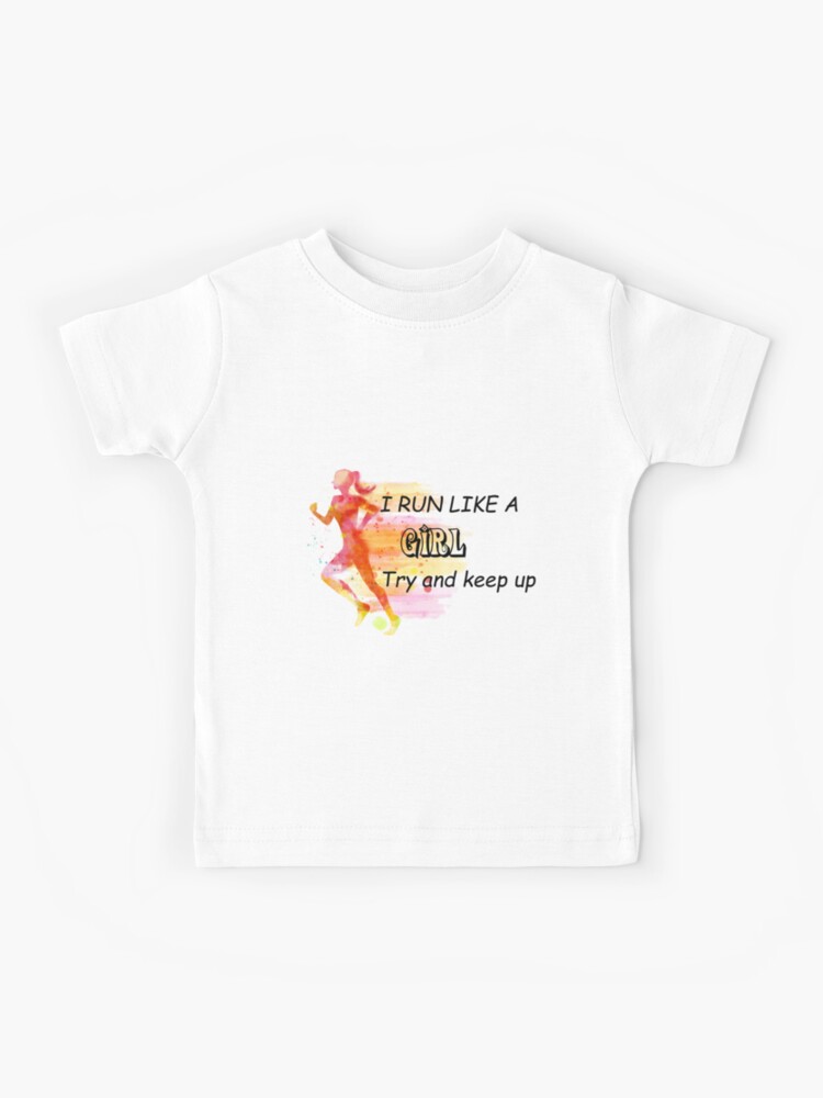 run like a girl t shirt