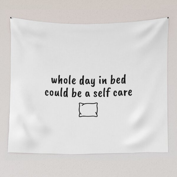 Item preview, whole day in bed could be a self care designed and sold by Therapy by Sen.