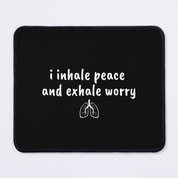 Item preview, i inhale peace and exhale worry designed and sold by Therapy by Sen.