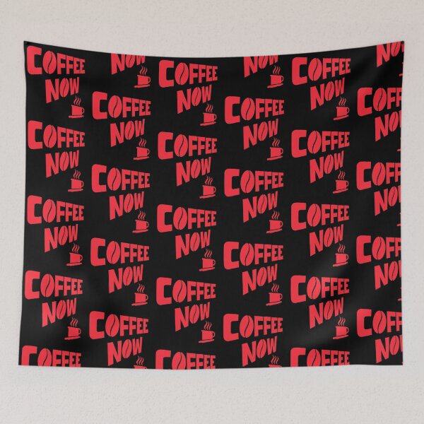 Item preview, COFFEE NOW (Red) designed and sold by DMcK Designs.