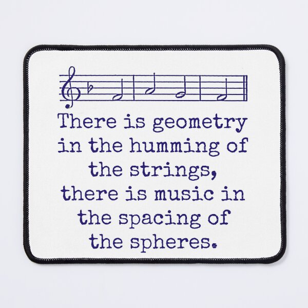 Item preview, There is Geometry In The Humming - Music Quote designed and sold by CrankyOldDude.