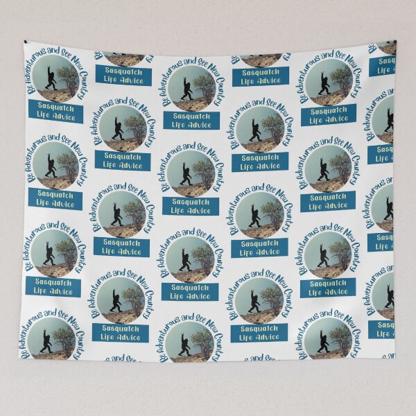 Item preview, Be Adventurous, Sasquatch Life Advice #4 designed and sold by Willow65625.