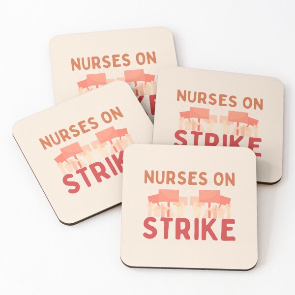 Item preview, Nurses on Strike | We March for Nurses | Nursing Strike designed and sold by DesignsRN.