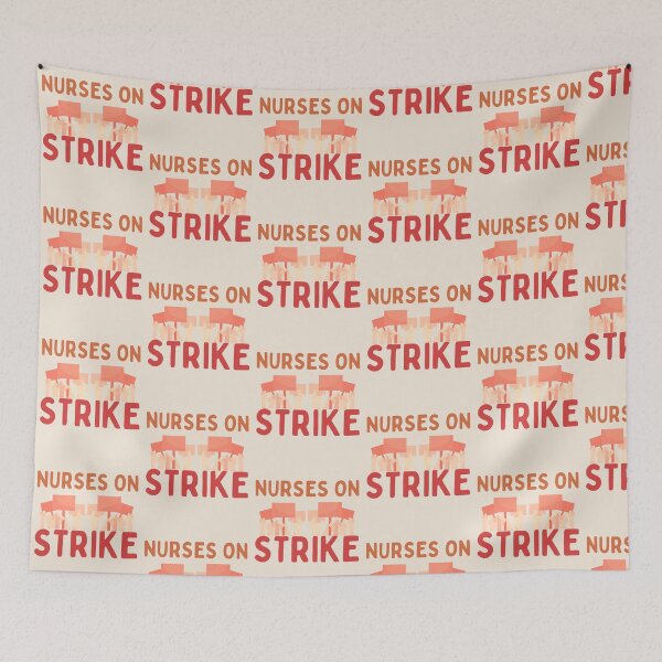 Item preview, Nurses on Strike | We March for Nurses | Nursing Strike designed and sold by DesignsRN.