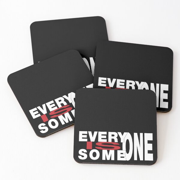 Item preview, Everyone is Someone designed and sold by shirtheadts.