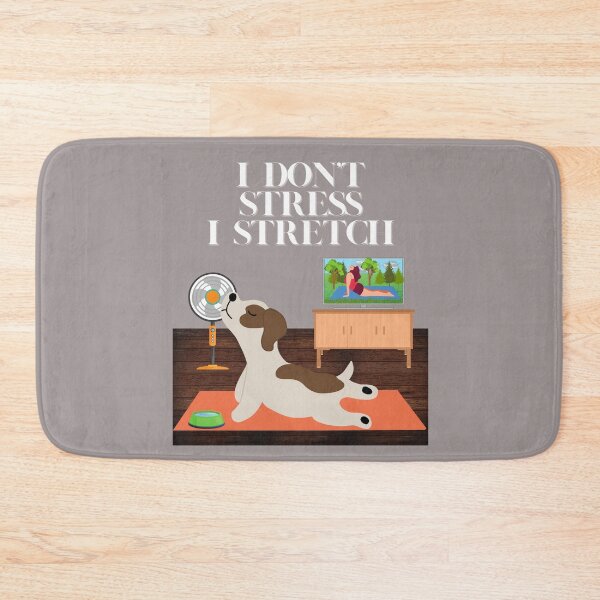 Item preview, I Don't Stress, I Stretch - Dog Yoga, Exercise and Fitness Appreciation, Meditation, Namaste designed and sold by emoney14.