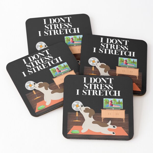 Item preview, I Don't Stress, I Stretch - Dog Yoga, Exercise and Fitness Appreciation, Meditation, Namaste designed and sold by emoney14.