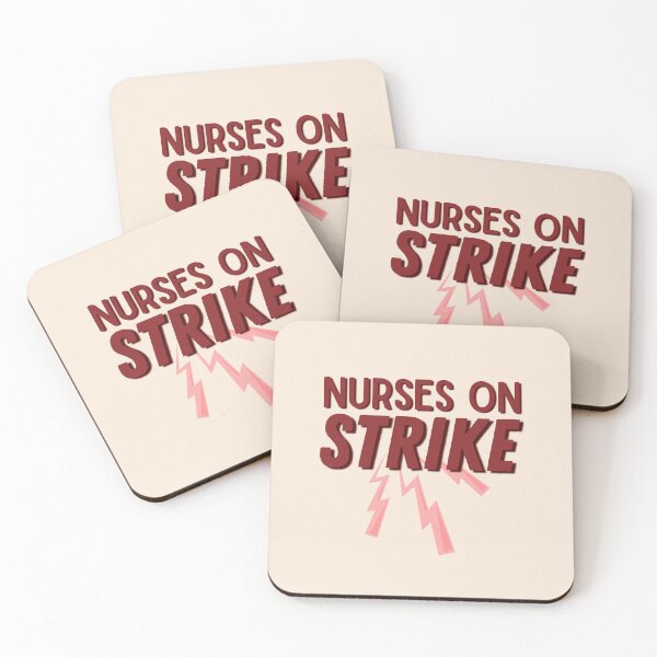 Item preview, Nurses on Strike | We March for Nurses | Nurses Strike designed and sold by DesignsRN.