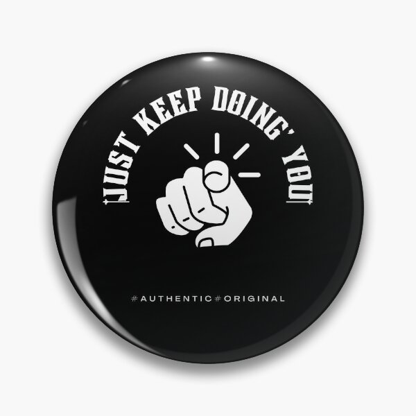 Item preview, Just Kep Doin You | Posative Encouraement and Motivation| Just Keep Doing You designed and sold by House-Of-Pinto.