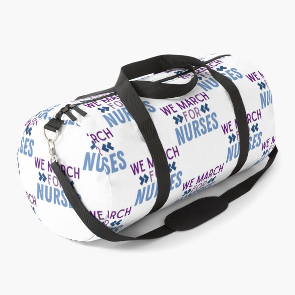 Item preview, We March for Nurses | Nurses on Strike | Nursing Strike designed and sold by DesignsRN.