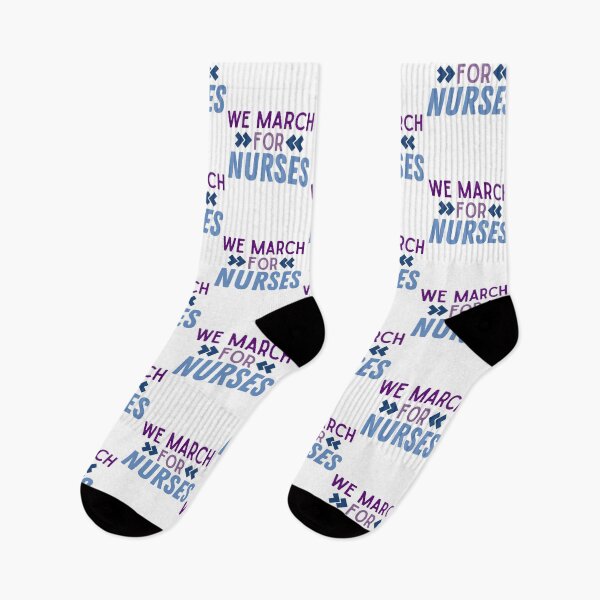 Item preview, We March for Nurses | Nurses on Strike | Nursing Strike designed and sold by DesignsRN.