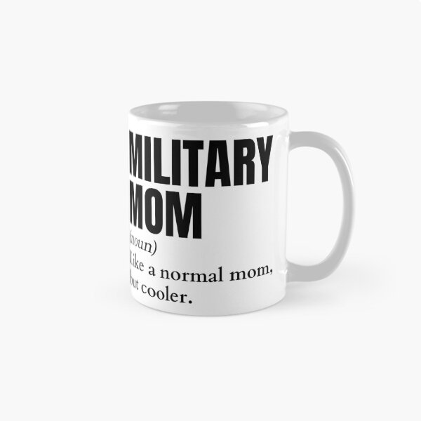 Item preview, Funny Military Mom Definition designed and sold by EndlessFreedom.