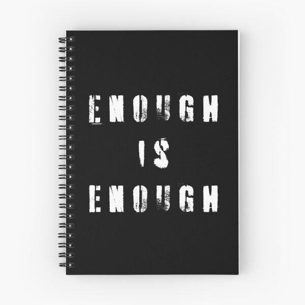 Item preview, Enough Is Enough designed and sold by Texterns.