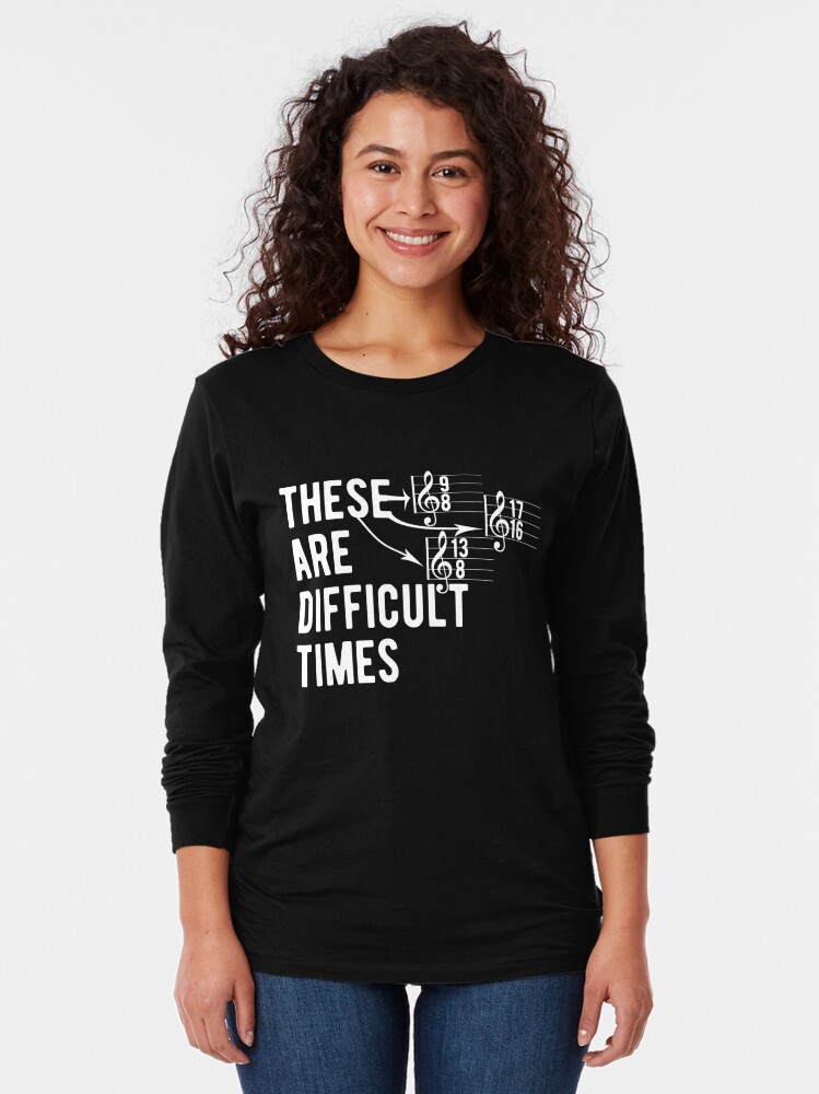 funny-music-teacher-these-are-difficult-times-t-shirt-t-shirt-by