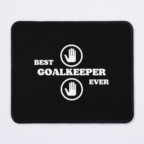 Item preview, Best Goalkeeper Ever - White designed and sold by JBTStylezf.