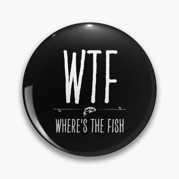 Item preview, Wtf Where's The Fish designed and sold by Yayatachdiyat0.