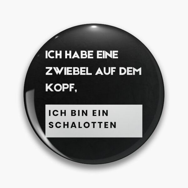 Item preview, "Ich habe eine Zwiebel auf dem Kopf, ich bin ein Schalotten" Witziges Design auf Deutsch designed and sold by RM-Journey.